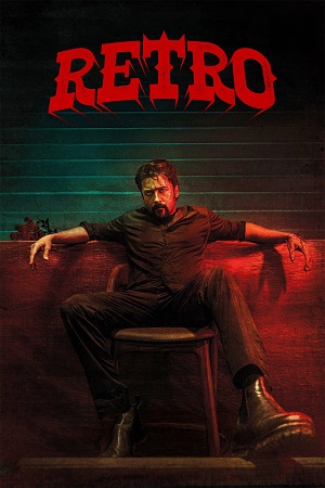 Download Retro (2025) WebRip [Hindi + Tamil + Telugu + Malayalam + Kannada] ESub 480p 720p 1080p