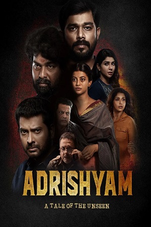 Download Adrishyam (2022) WebRip [Hindi (Org) Dubbed] 480p 720p