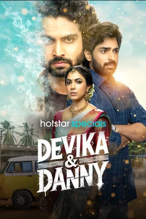 Download Devika and Danny (2025) Season 1 WebRip [Hindi + Tamil + Telugu + Malayalam + Kannada] S01 ESub 480p 720p - Complete