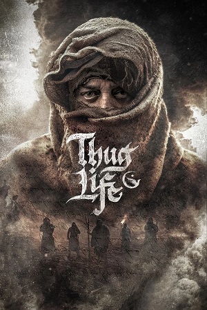 Download Thug Life (2025) [HDCam Hindi] ESub 480p 720p 1080p